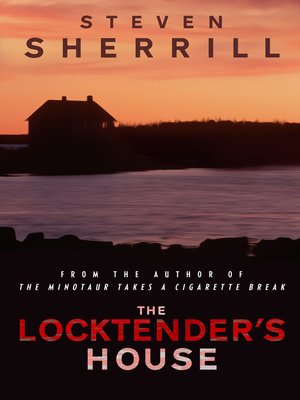 cover image of The Locktender's House
